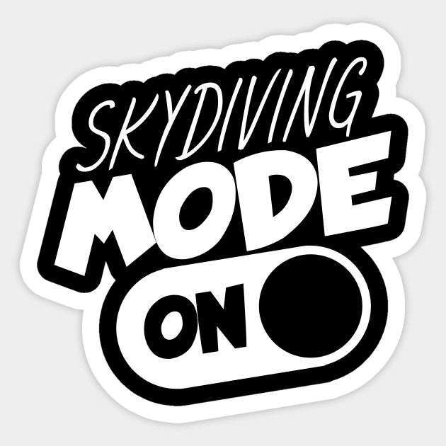 Skydiving mode on Sticker by maxcode